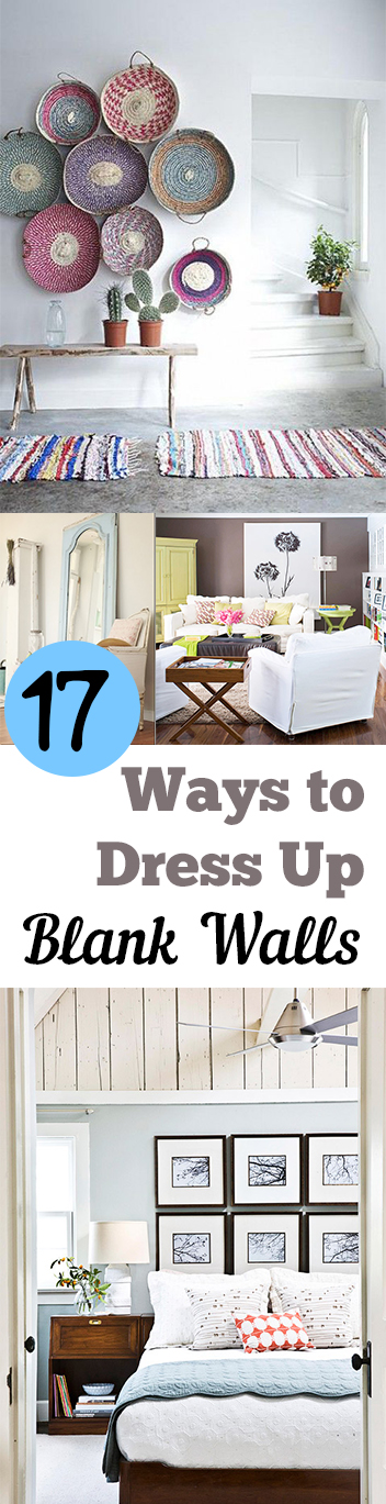 17 Ways to Dress Up Blank Walls