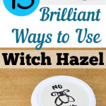 15 Brilliant Ways to Use Witch Hazel
