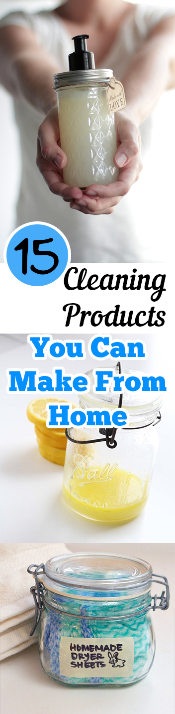 15 Cleaning Products You Can Make From Home