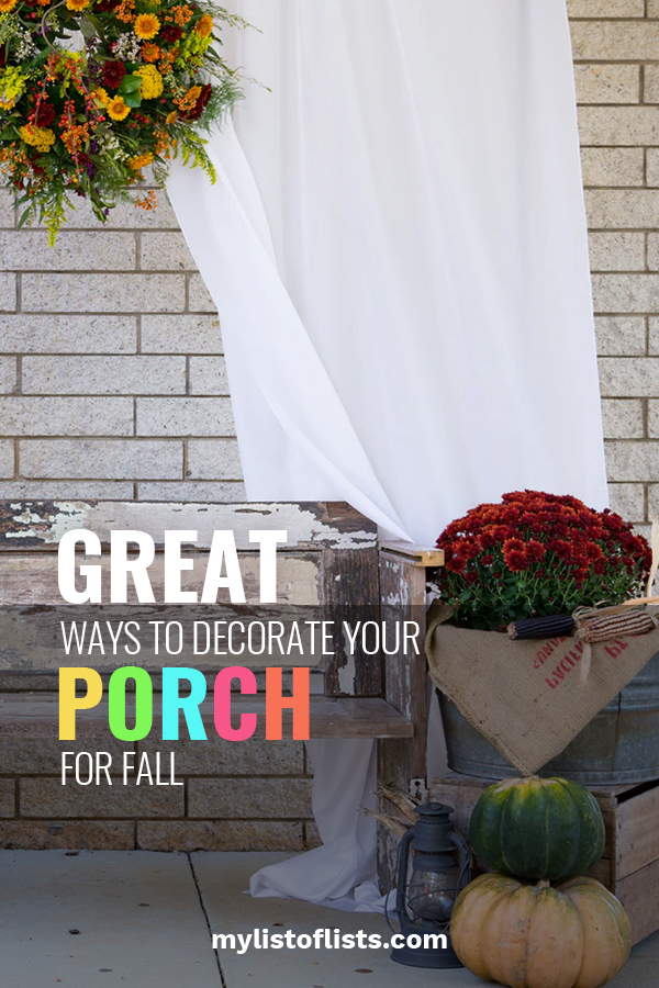 Great Ways To Decorate Your Porch For Fall My List Of Lists