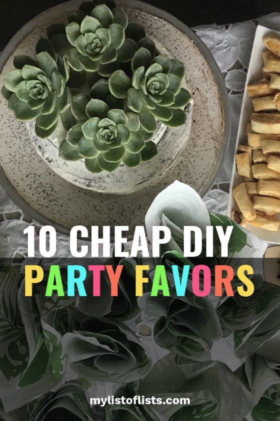 10 CHEAP DIY Party Favors My List of Lists