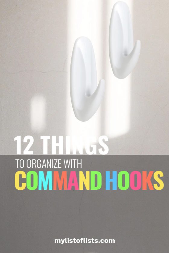 12 Things to Organize With Command Hooks My List of Lists