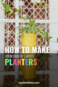 How to Make Your Own DIY Garden Planters - My List of Lists