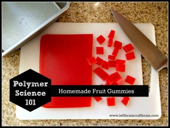 Edible Science Projects - Homemade Gummies