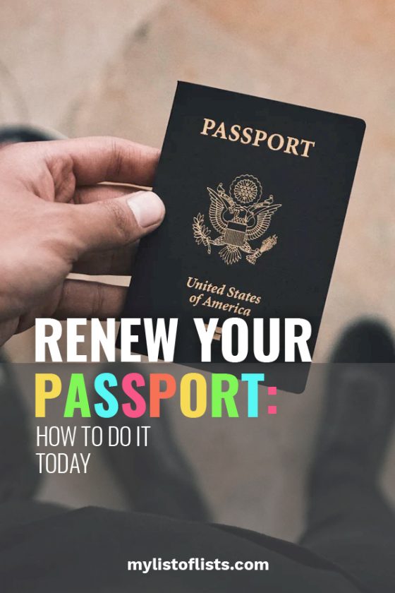 Renew Your Passport How To Do It Today My List Of Lists 3125