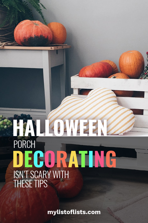 Halloween Porch Decorating Isn T Scary With These Tips My List