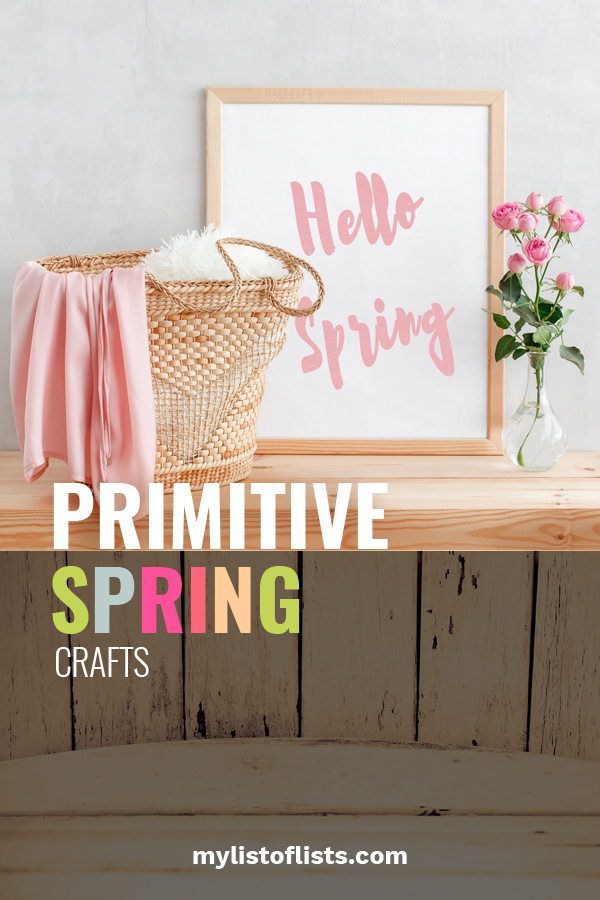 Today we are talking crafts. One of my all-time favorite things to do. If you love spring like I do, this post will have you so ecstatic. We are focusing on primitive spring crafts. Learn ways to make primitive eggs, bunnies, flowers and more. Make your home full of spring decor with crafts you made yourself. Don't forget to post pics of your crafts. #primitivecraftsideas #springcrafts #DIYcraftdecor