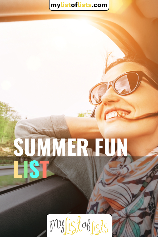 Summer is right around the corner and its time for fun! Add these great summer fun list ideas to your list today for a memorable day of summer fun! There's something for everyone. #mylistoflistsblog #summerfun #summeractivities