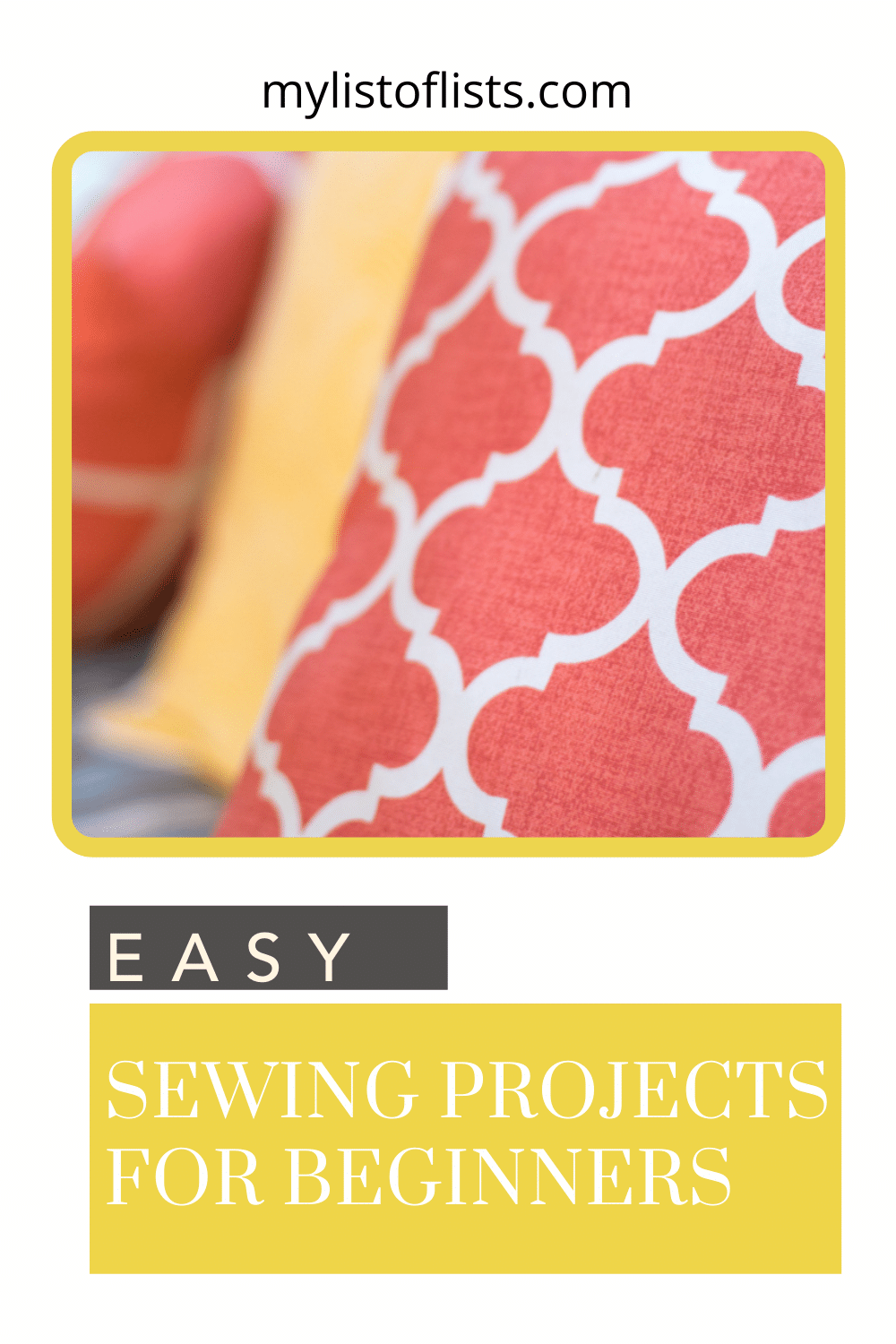 Mylistoflists.com has great tips, tricks, and ideas to make things easier on you. Find the hacks you need to coast through life now. These sewing projects look great and are easy enough for beginners!